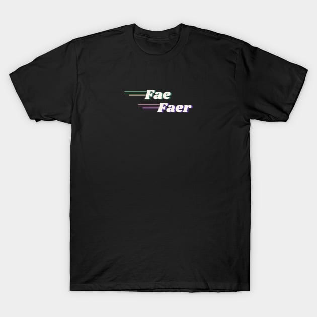 Fae/Faer T-Shirt by Queer Sauce Brand